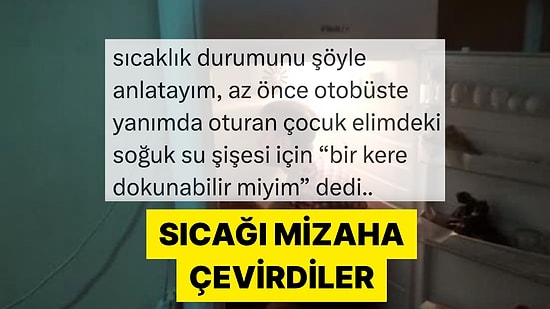 Şakalarıyla Bunaltıcı Sıcaklara Karşı Mücadele Eden Goygoycular