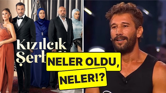 Kızılcık Şerbeti'nden Ayrılan 4 Oyuncudan Survivor Adem'in Yasak Aşk Yanıtına Televizyon Dünyasında Yaşananlar