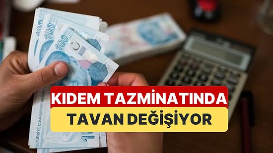 Memur Maaşlarına Gelecek Zammın Ardından Kıdem Tazminatında Tavan Yükselecek