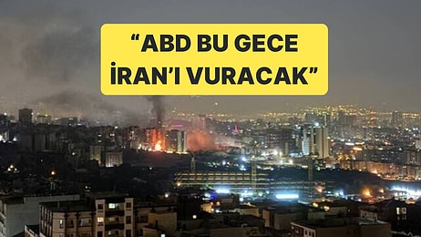 ABD Basını, İran - İsrail Savaşı'na ABD'nin de Bu Gece Gireceğini İddia Etti