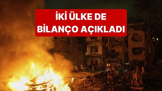 İran ve İsrail Savaşında İki Ülke de Bilanço Açıkladı