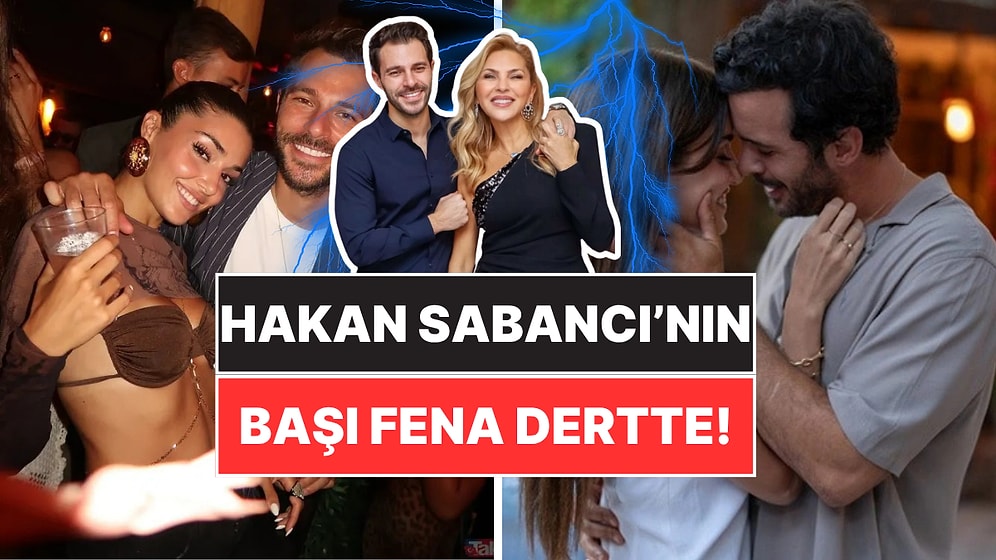 Fırçayı Yedi: Sabancıların Hande Erçel'in Sevişme Sahneleri Nedeniyle Hakan Sabancı'yı Uyardığı İddia Edildi!