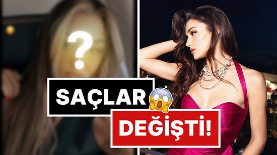 Barış Arduç'la Sevişme Sahneleri Yüzünden Dillerden Düşmeyen Hande Erçel'den Olay İmaj Değişikliği!