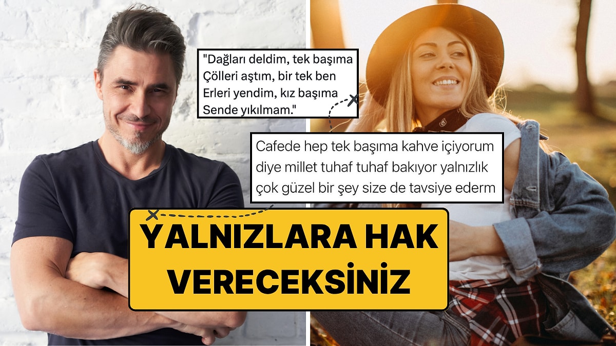 Yalnız Kalmak İyidir Diyenlerin Haklı Olduğunu Kanıtlayan 7 Sebep