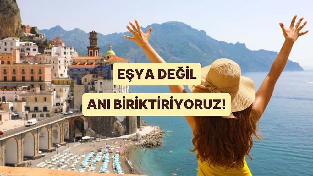 Deneyim Ekonomisi: Eşyadan Çok Anı Satın Almak