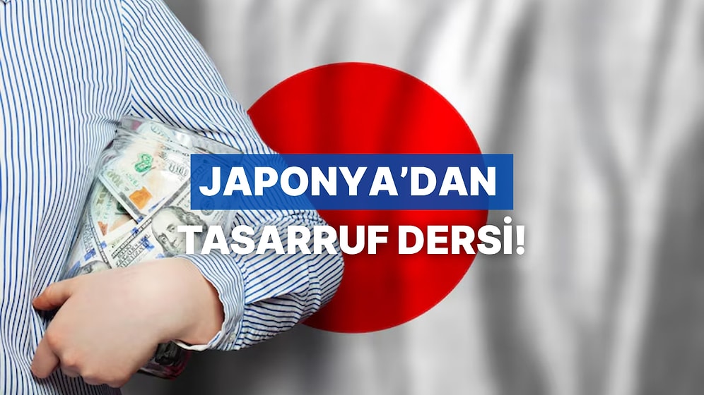 Söz Konusu Ekonomi Olunca da Örnekler: Japonya’nın Tasarruf Kültürü Neden Örnek Gösteriliyor?
