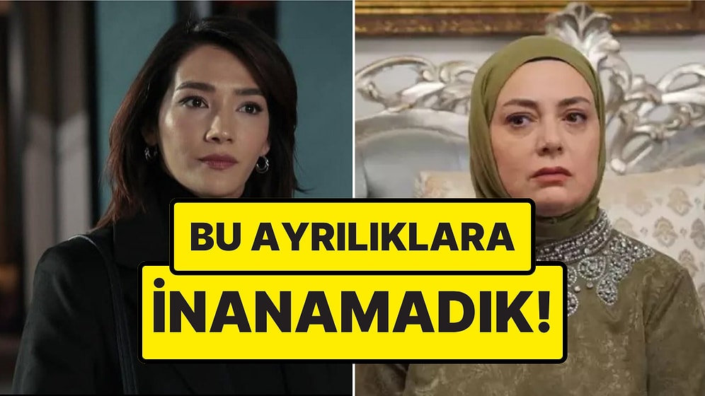 Diziden Ayrılığı Seyircileri Şoke Eden 7 Oyuncu