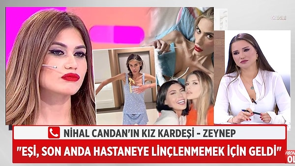 Fakat ortalık Nihal Candan'ın küçük kız kardeşi Zeynep Su Candan'ın Esra Ezmeci'nin programına konuk olarak yaptığı açıklamlarla yeniden karıştı.