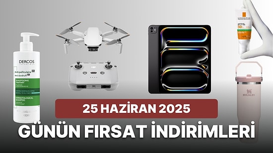 Bugün İndirimde Hangi Markalar Var? 25 Haziran 2025