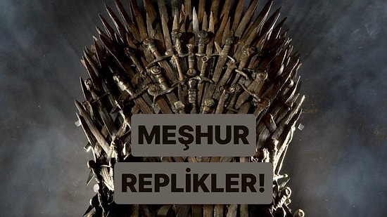 Dizi ve Filmlerden Taşıp Herkesin Diline Pelesenk Olan 10 Replik