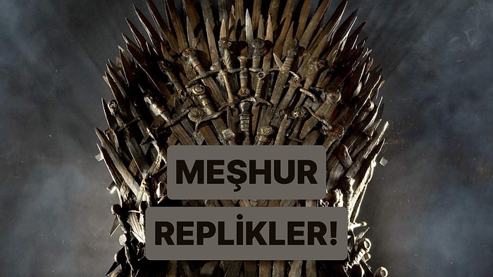 Dizi ve Filmlerden Taşıp Herkesin Diline Pelesenk Olan 10 Replik