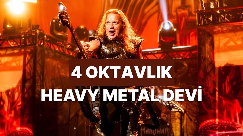 4 Oktavlık Sesiyle Heavy Metal'in Kralı: Eric Adams