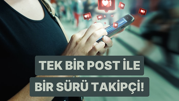 Bir Post’la Herkesin Takip Etmeye Başladığı 10 Hesap