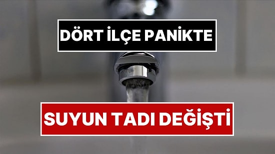 İstanbul’un Dört İlçesinde Suyun Tadı Değişti: Şikayetler Artınca İSKİ’den Açıklama Geldi!