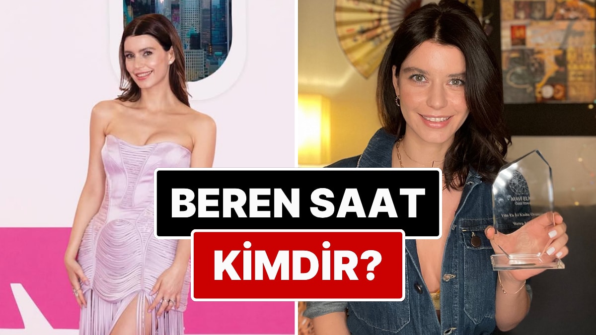 Beren Saat Kimdir? Beren Saat Nereli ve Kaç Yaşında? Kenan Doğulu&apos;nun Eşi Beren Saat Kimdir?