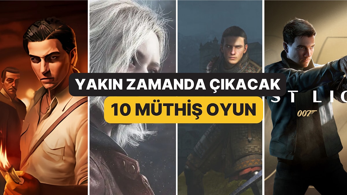 2025’in 2. Yarısında ve 2026’da Çıkmasını Beklediğimiz 11 Müthiş Oyun