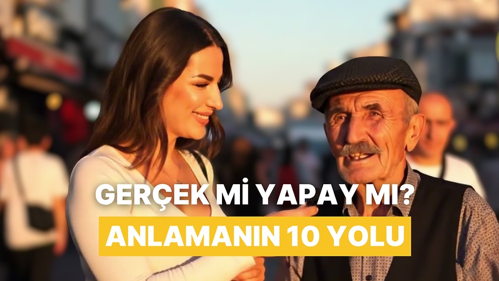 Sosyal Medyada Bir Videonun Yapay Zeka Ürünü Olduğunu Anlamanın 10 Yolu