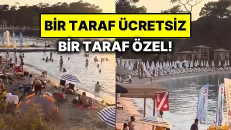 Fethiye’de Özel Plaj ile Halk Plajının Farkını Bir Vatandaş Sosyal Medyada Paylaştı