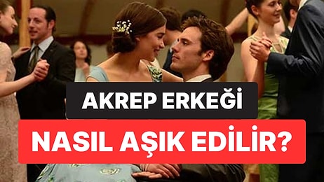 Akrep Burcu Erkeği Nasıl Aşık Edilir?
