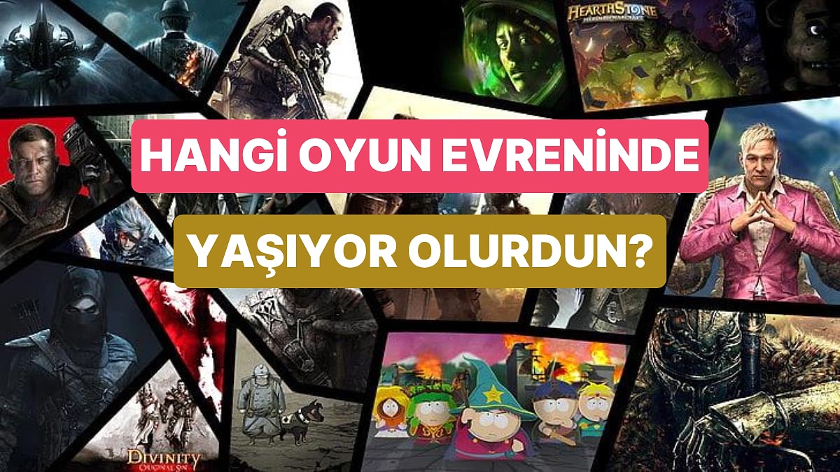 Hayatın Bir Oyun Olsaydı Hangi Hikayenin İçinde Olurdun?