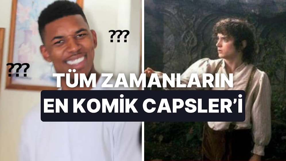 Sosyal Medyada Gördükçe Gülme Krizi Geçirdiğimiz 12 Efsane Caps