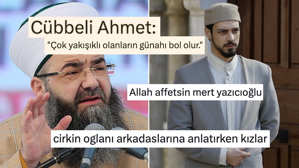 Cübbeli Ahmet'in "Yakışıklıların Çoğu Cehennemde" Açıklamasına Mizahşör Dokunuşu