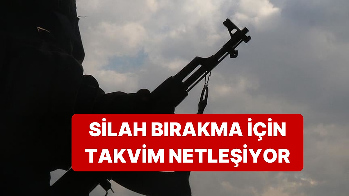 Silah Bırakma Takvimi Belli Oluyor: &quot;PKK Günler İçinde Silah Bırakacak&quot;