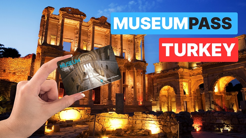 How to Get a MuseumPass Turkey card: Price and Usage Guide