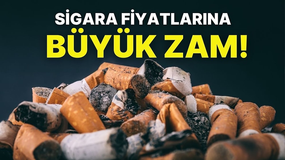 Sigaraya Büyük Zam Geliyor: Sigara Fiyatlarına Ortalama 10 TL Zam Yapılacak!