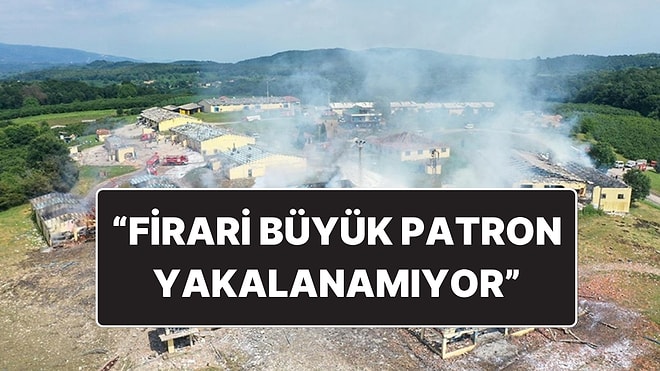 Havai Fişek Fabrikasında 7 İşçi Hayatını Kaybetmişti: "Firari Büyük Patron Yakalanamıyor"