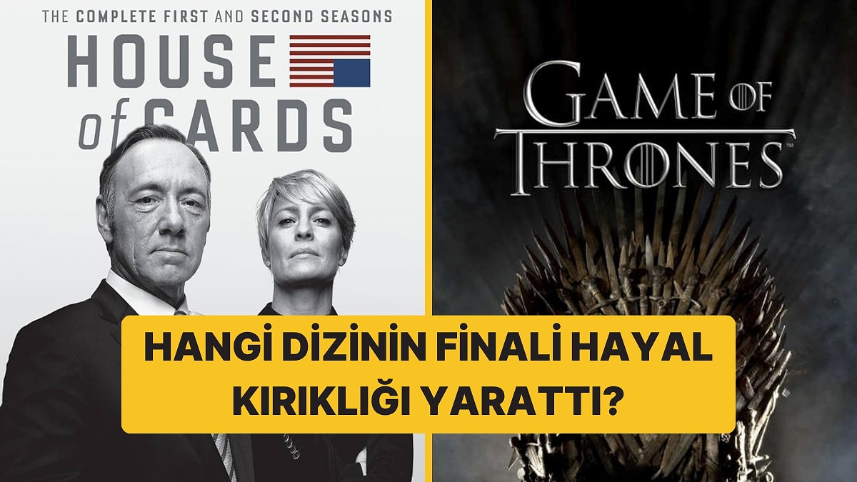 Finali En Çok Hayal Kırıklığı Yaratan Yabancı Dizi Hangisi?