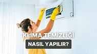 Yaz Aylarının Kurtarıcısı! Klima Temizliği Nasıl Yapılır?