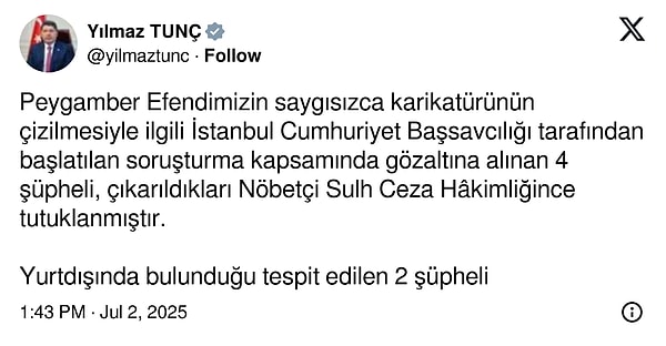 Adalet Bakanı Yılmaz Tunç, X hesabından şu açıklamayı yaptı:
