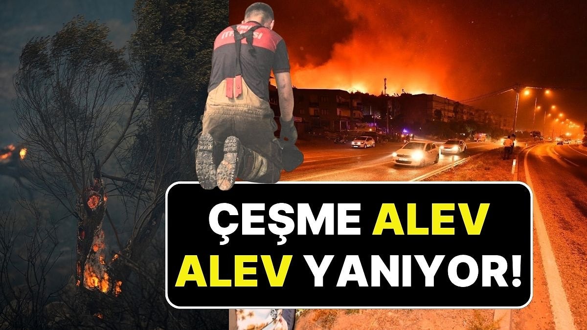 İzmir Çeşme’deki Yangın Büyüyerek Devam Ediyor: İzmir Çeşme Otoyolu Ulaşıma Kapatıldı