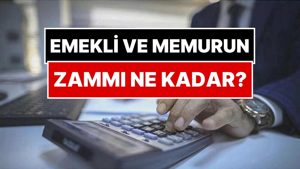 Emekli ve Memurun Temmuz Maaş Zammı Belli Oldu!