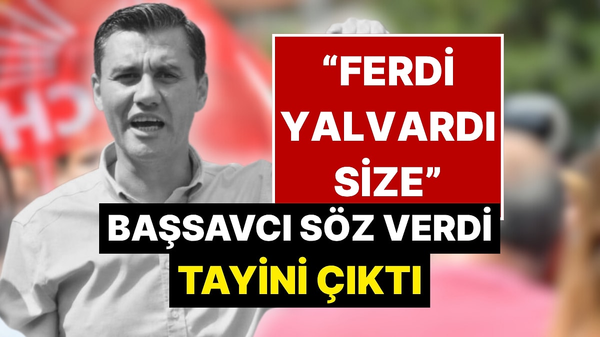Özgür Özel Hayatını Kaybeden Ferdi Zeyrek&apos;in Başsavcıya Yolsuzluğu Araştırması İçin Yalvardığını Anlattı