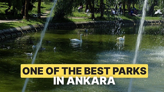 Ankara Kugulu Park Travel Guide: Discover Ankara’s Iconic Kugulu Park