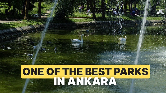 Ankara Kugulu Park Travel Guide: Discover Ankara’s Iconic Kugulu Park
