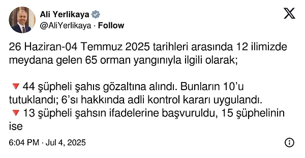 İçişleri Bakanı Ali Yerlikaya ise yangınlarla ilgili 10 kişinin tutuklandığını belirtti. Yerlikaya'nın açıklaması şöyle👇🏻