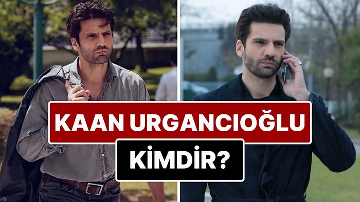 Kaan Urgancıoğlu Kimdir? Kaan Urgancıoğlu Kaç Yaşında ve Nereli? Kaan Urgancıoğlu Evli mi?
