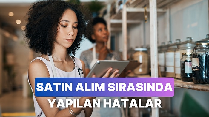 Küçük İşletmelerin Satın Almalarda Yaptığı 10 Hata