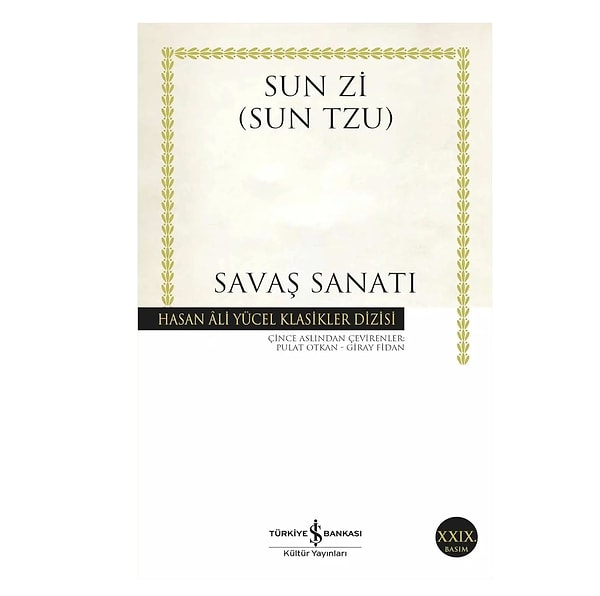 Strateji meraklılarının başucu kitabı ‘Savaş Sanatı’, Hasan Ali Yücel Klasikler Dizisi’ndeki yeriyle bu ayın çok satanları arasında.