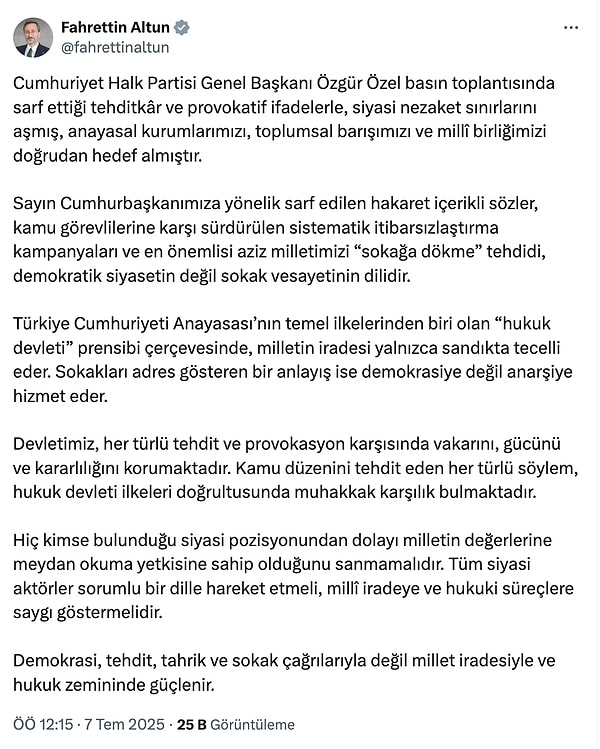 İletişim Başkanı Fahrettin Altun da konuya dair X platformundan paylaşım yaptı: