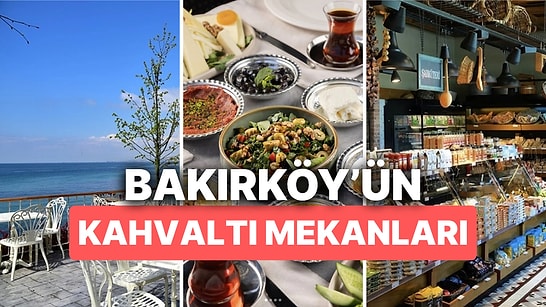 En İyi Bakırköy Kahvaltı Mekanları: Keyifli Bir Başlangıç İsteyenlere Özel Rehber!