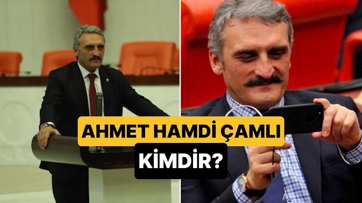Ahmet Hamdi Çamlı Kimdir, Nereli? Ahmet Hamdi Çamlı Neden Gündemde?