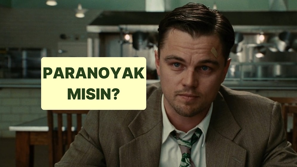 "Daha Önce Hiç" Testine Göre Paranoyak mısın?