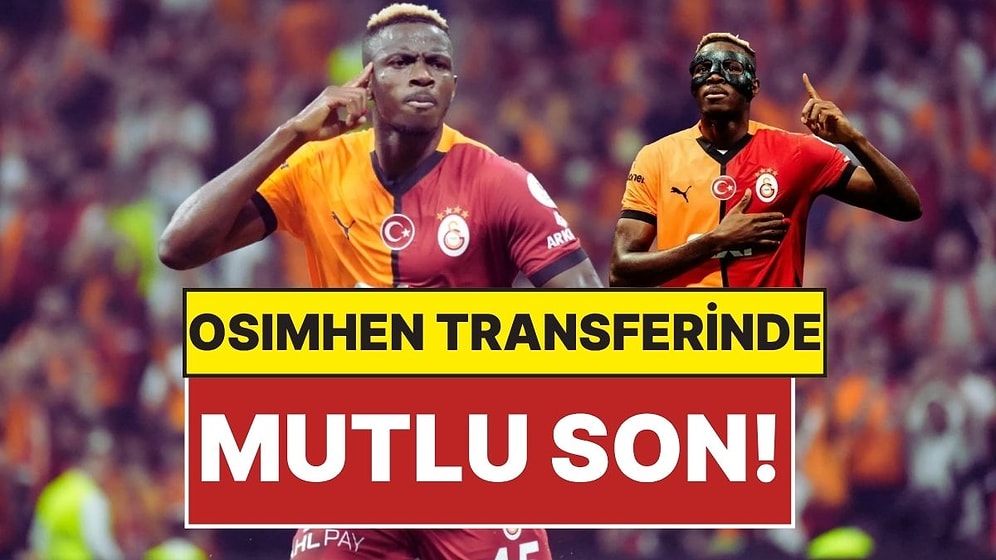 Galatasaray’ın Osimhen Transferinde Son Durum: Osimhen ‘Tamam’ Dedi, Sıra Napoli’de!