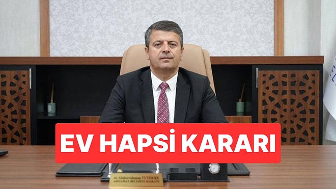 Adıyaman Belediye Başkanı Abdurrahman Tutdere Hakkında Karar Belli Oldu