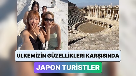 Ülkemizin Turistik Mekanlarını Gezen Japon Turistler Hayranlıklarını Çektikleri Bir Video ile Paylaştı
