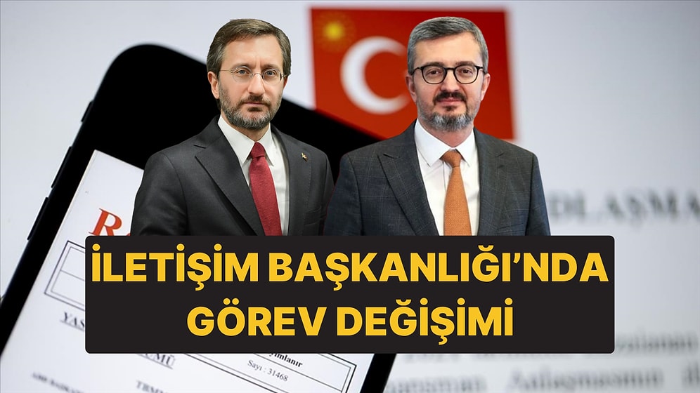 İletişim Başkanı Fahrettin Altun Görevden Alındı, Yerine Burhanettin Duran Atandı